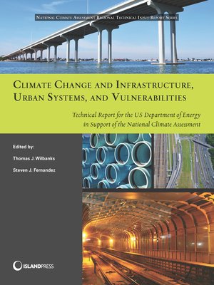 cover image of Climate Change and Infrastructure, Urban Systems, and Vulnerabilities
